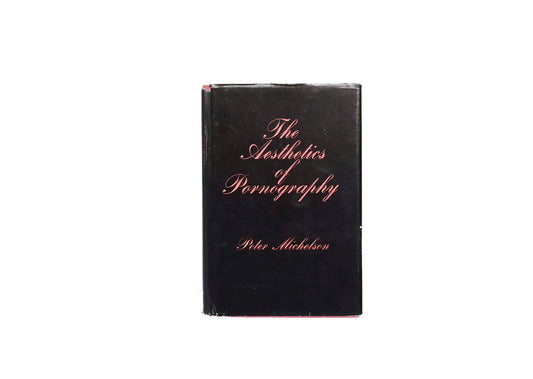 The Aesthetics of Pornography